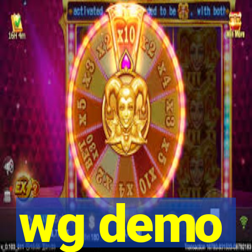 wg demo